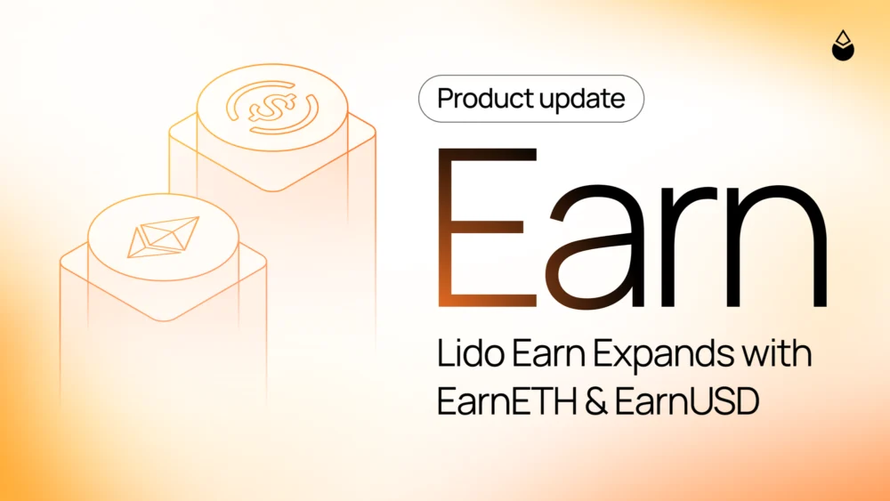 Lido Protocol Unveils Streamlined EarnETH and EarnUSD Vaults, Expanding DeFi Reward Generation and Stablecoin Engagement