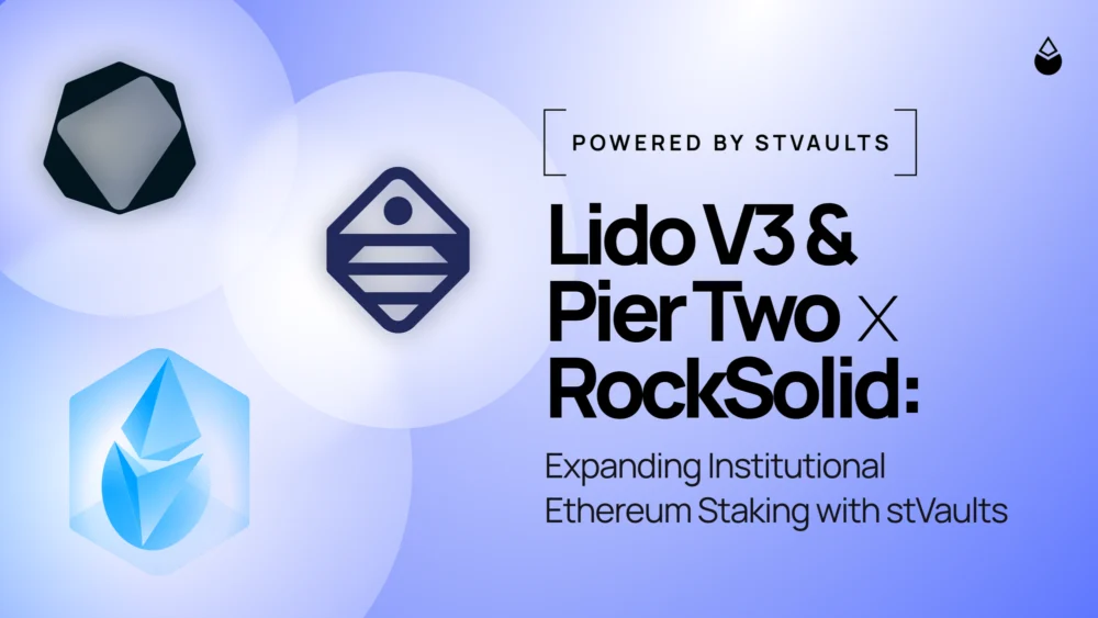 RockSolid and Pier Two Unveil AutoPlus Looped ETH Vault Leveraging Lido V3 stVaults to Catalyze Institutional Ethereum Staking Adoption