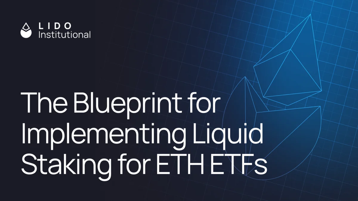 The Dawn of Staked Ethereum ETFs: Unlocking Institutional Capital with Liquid Staking Architecture
